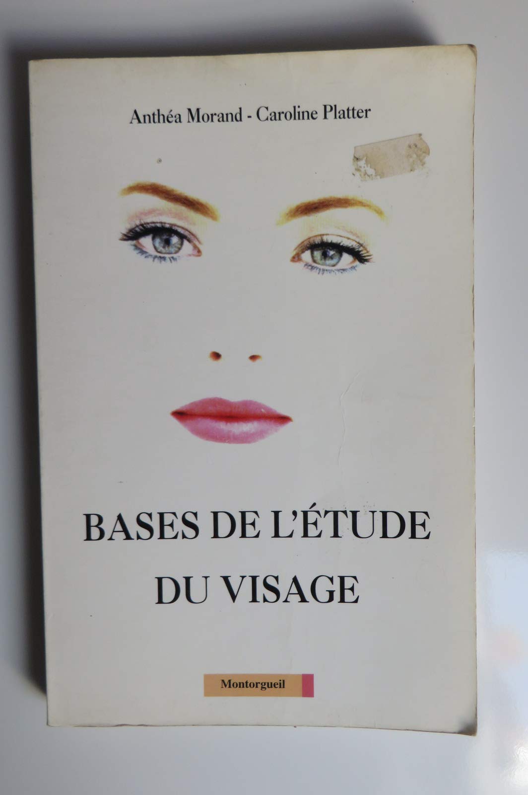 Bases de l'etude du visage (les) 030995 9782878740943