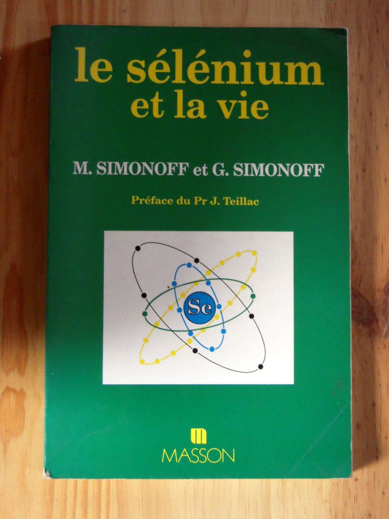 Le sélénium et la vie 9782225822063