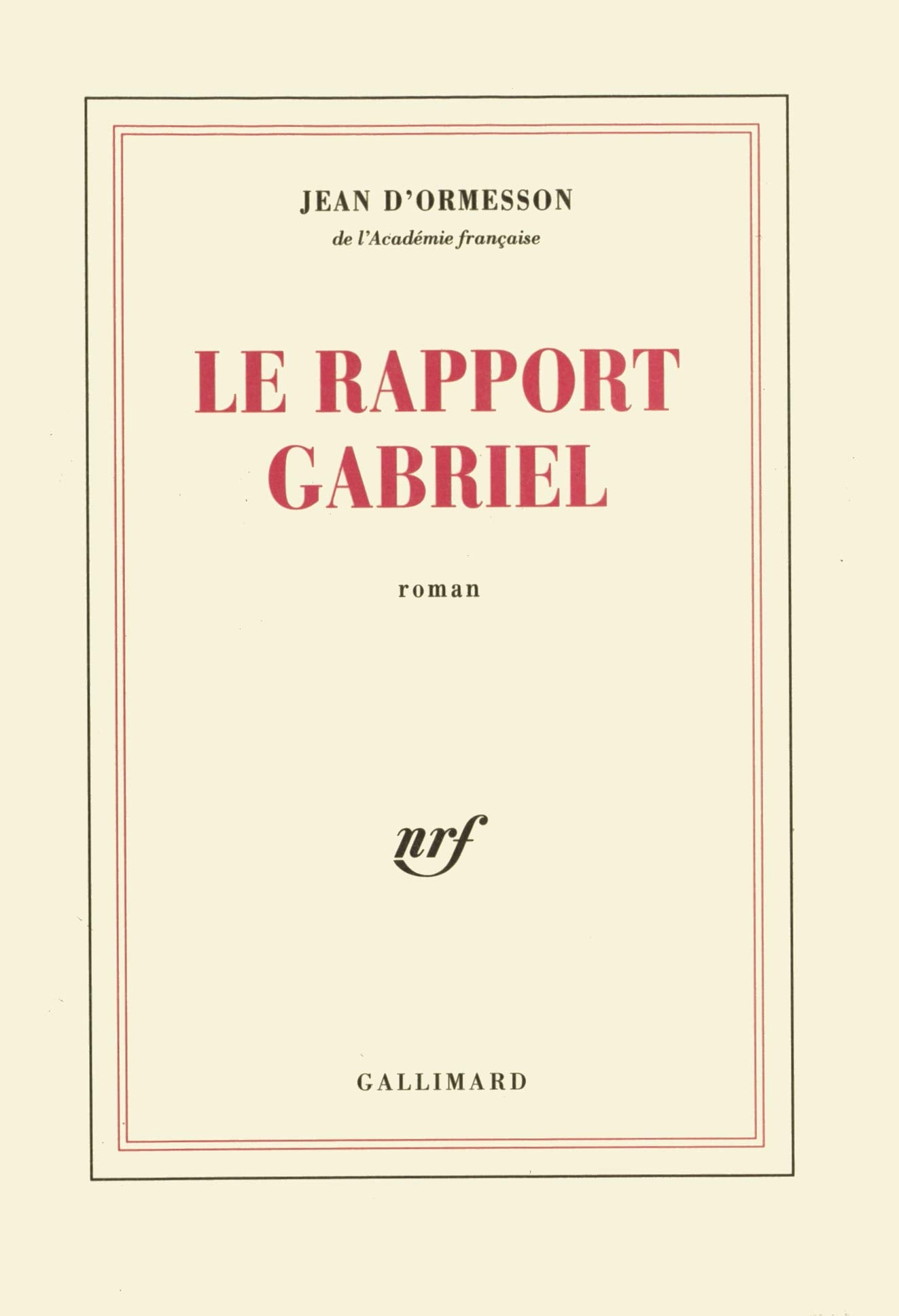 Le rapport Gabriel 9782070756575