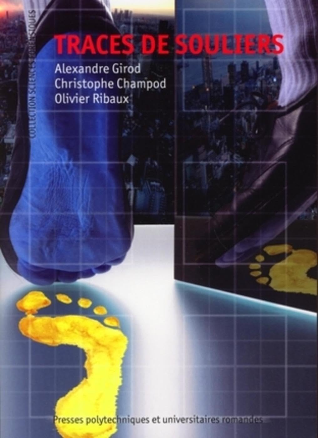 Traces de souliers 9782880747046