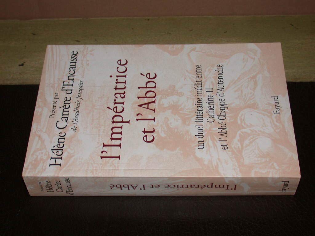 Voyage en Russie de l'abbé Chappe d'Auteroche et réponse de Catherine II 9782213616544