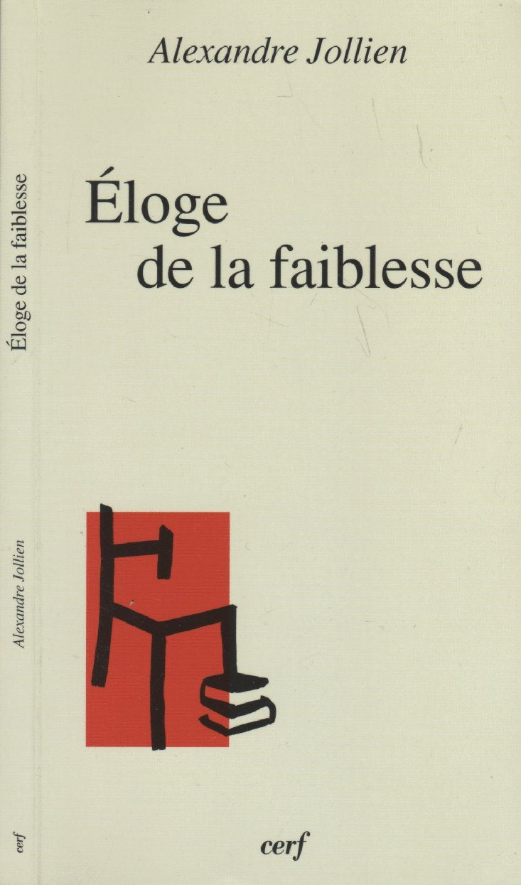 ELOGE DE LA FAIBLESSE 9782204063845