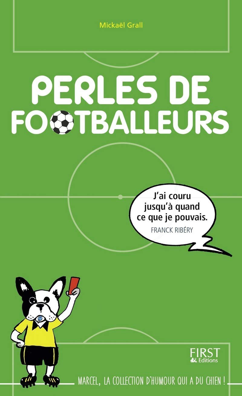 Perles de footballeurs 9782754083133