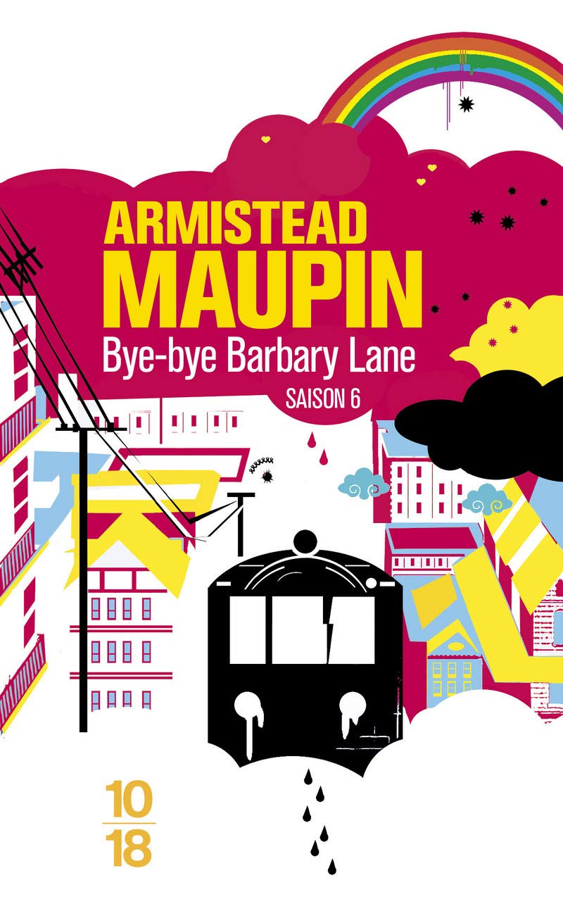 Bye-bye Barbary Lane, chroniques de San Francisco : tome VI 9782264029942