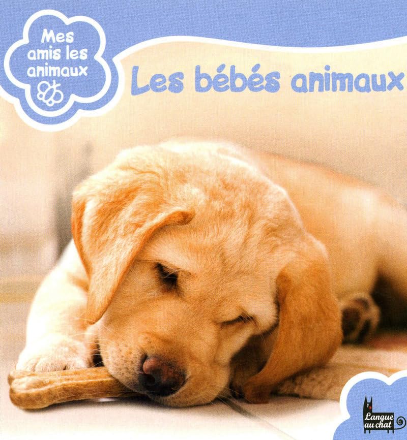 LES BEBES ANIMAUX 9782874318474