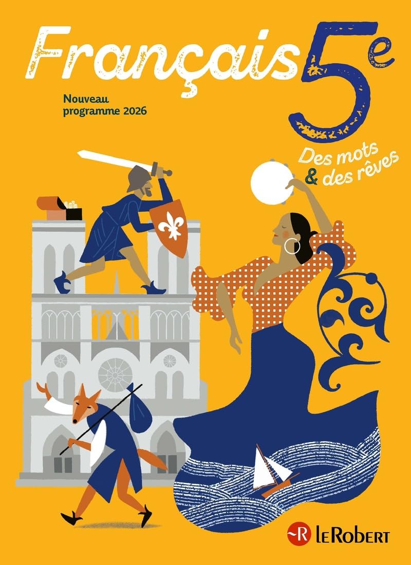 Français 5e - Des mots & des rêves - Manuel de l'élève (édition 2026) 9782321021476