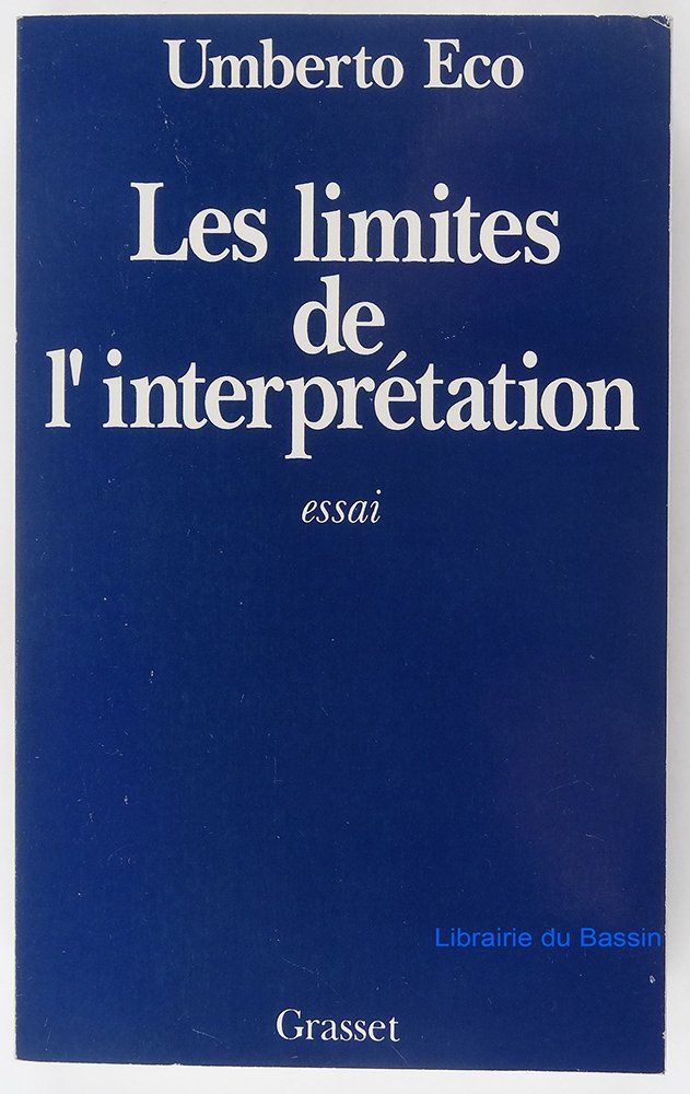 Les limites de l'interprétation 9782246447818