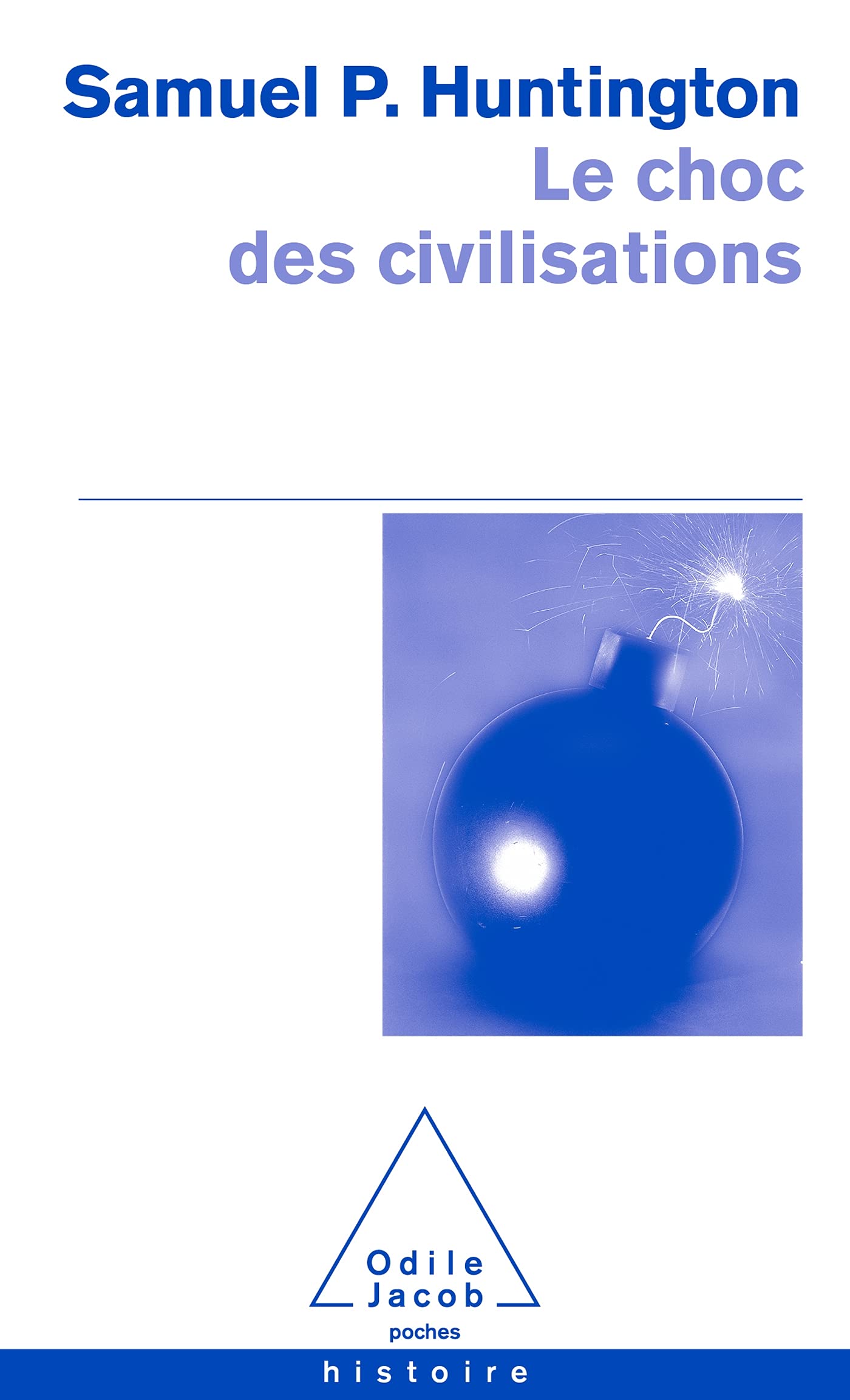 Le Choc des civilisations (2021): Tirage spécial OJ Poche 2021 9782738156389