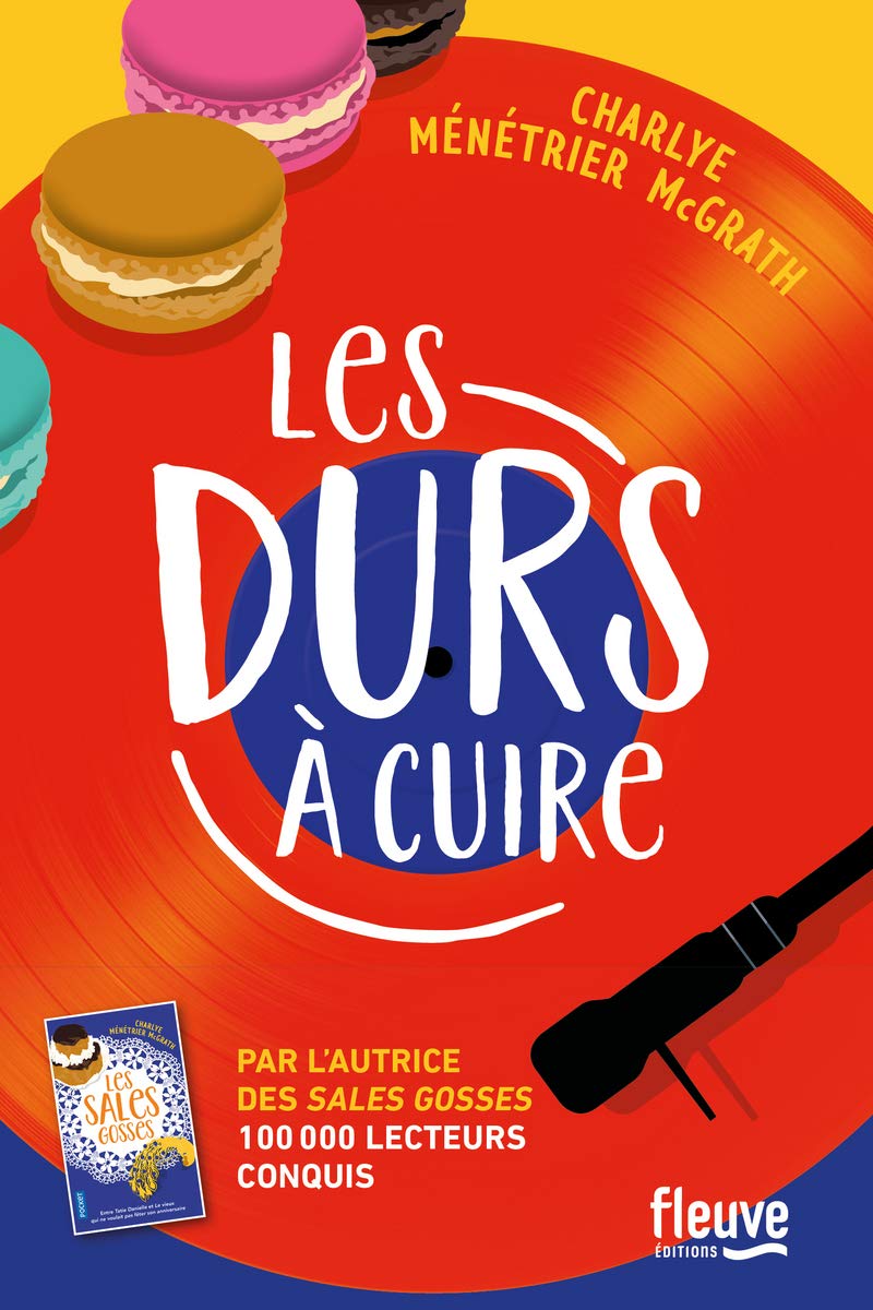 Les durs à cuire: Le nouveau roman feel-good de l'auteure des Sales Gosses 9782265155183