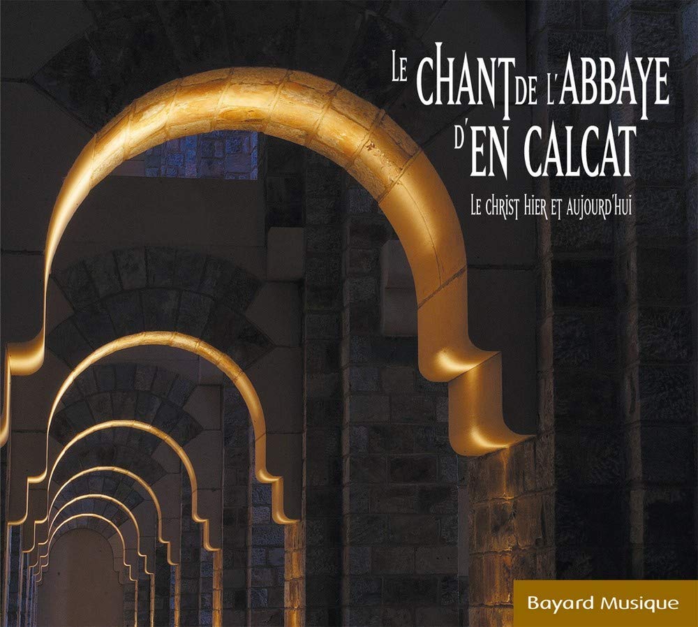 Le chant de l'abbaye d'En-Calcat 3260050780384