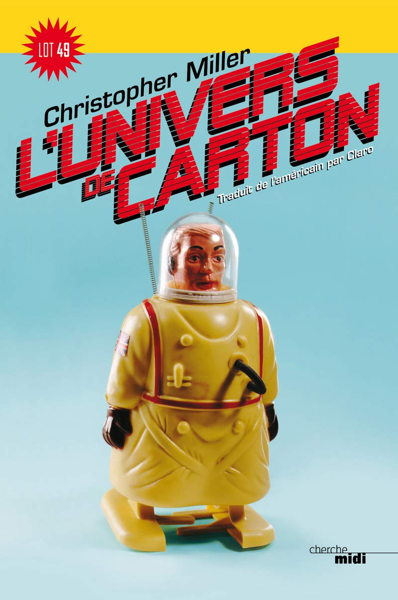 L'Univers de carton: Un guide du monde de Phoebus K. Dank 9782749128672