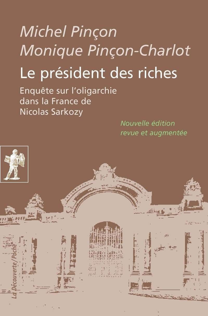 Le président des riches. 9782707169617