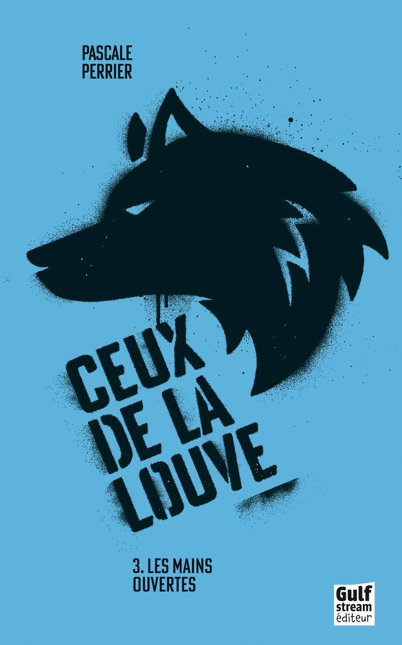 Ceux de la louve - tome 3 Les Mains Ouvertes (3) 9782354886202