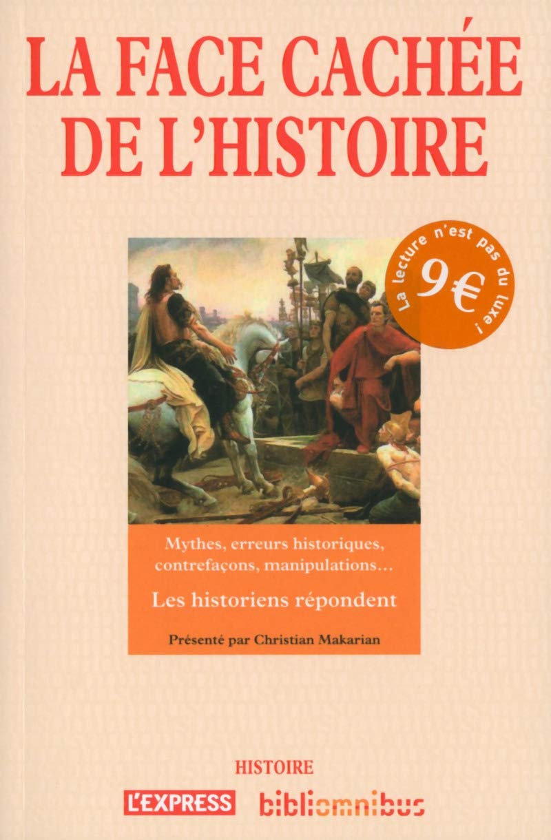 La Face cachée de l'Histoire 9782258113213