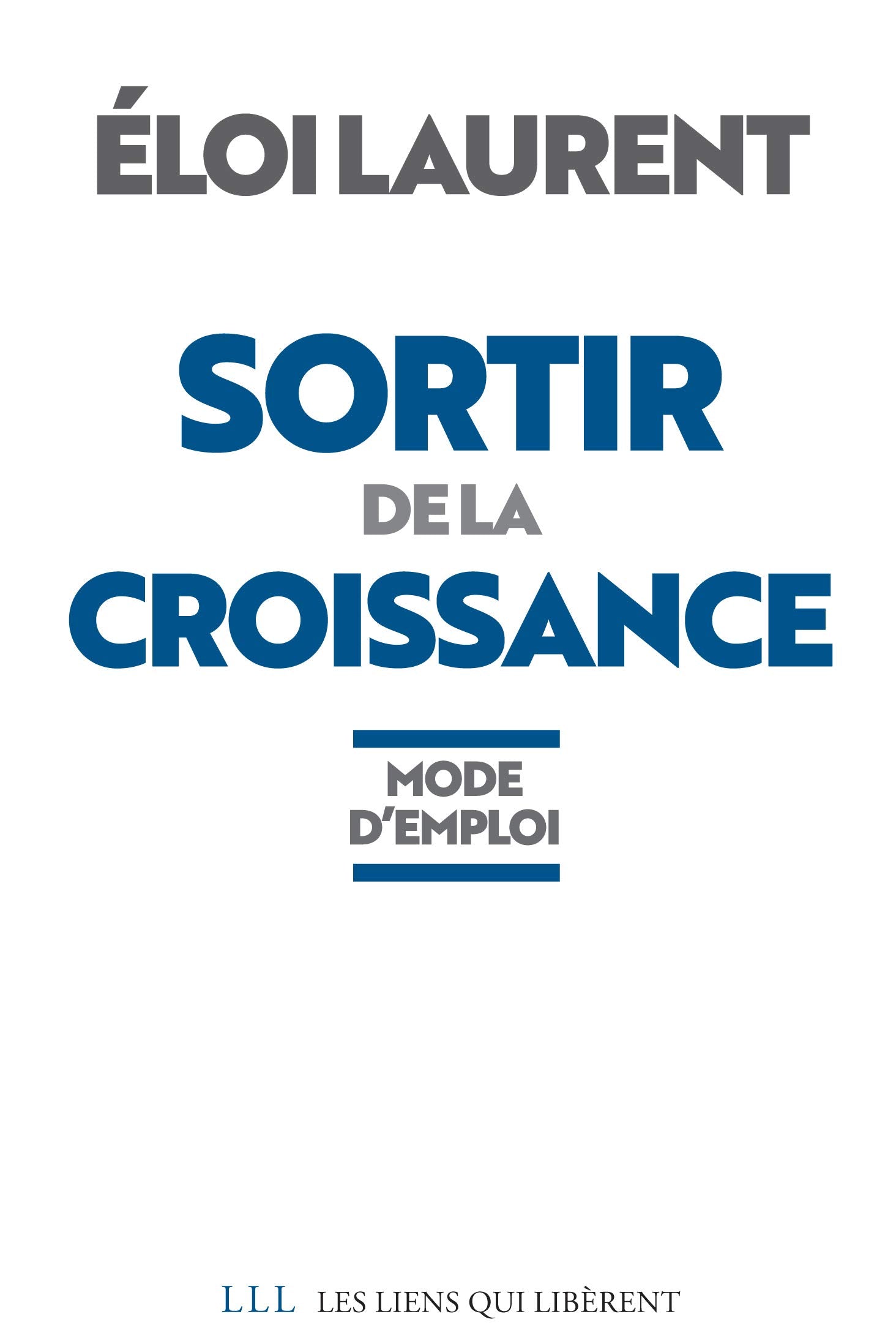 Sortir de la croissance: Mode d'emploi 9791020907769