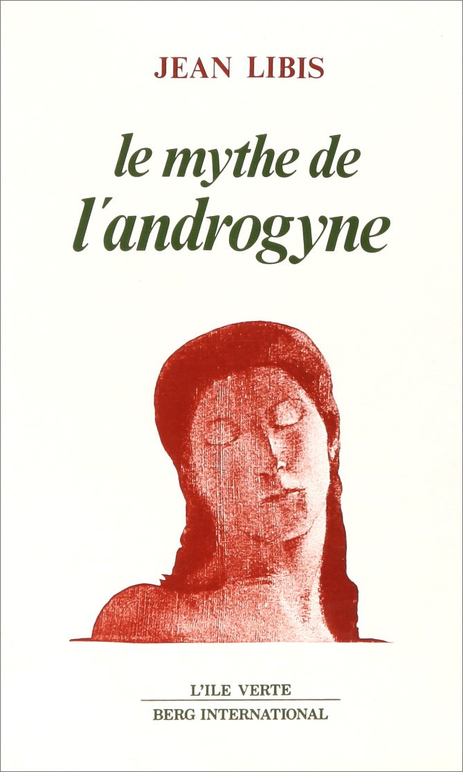 MYTHE DE L'ANDROGYNE 9782900269152