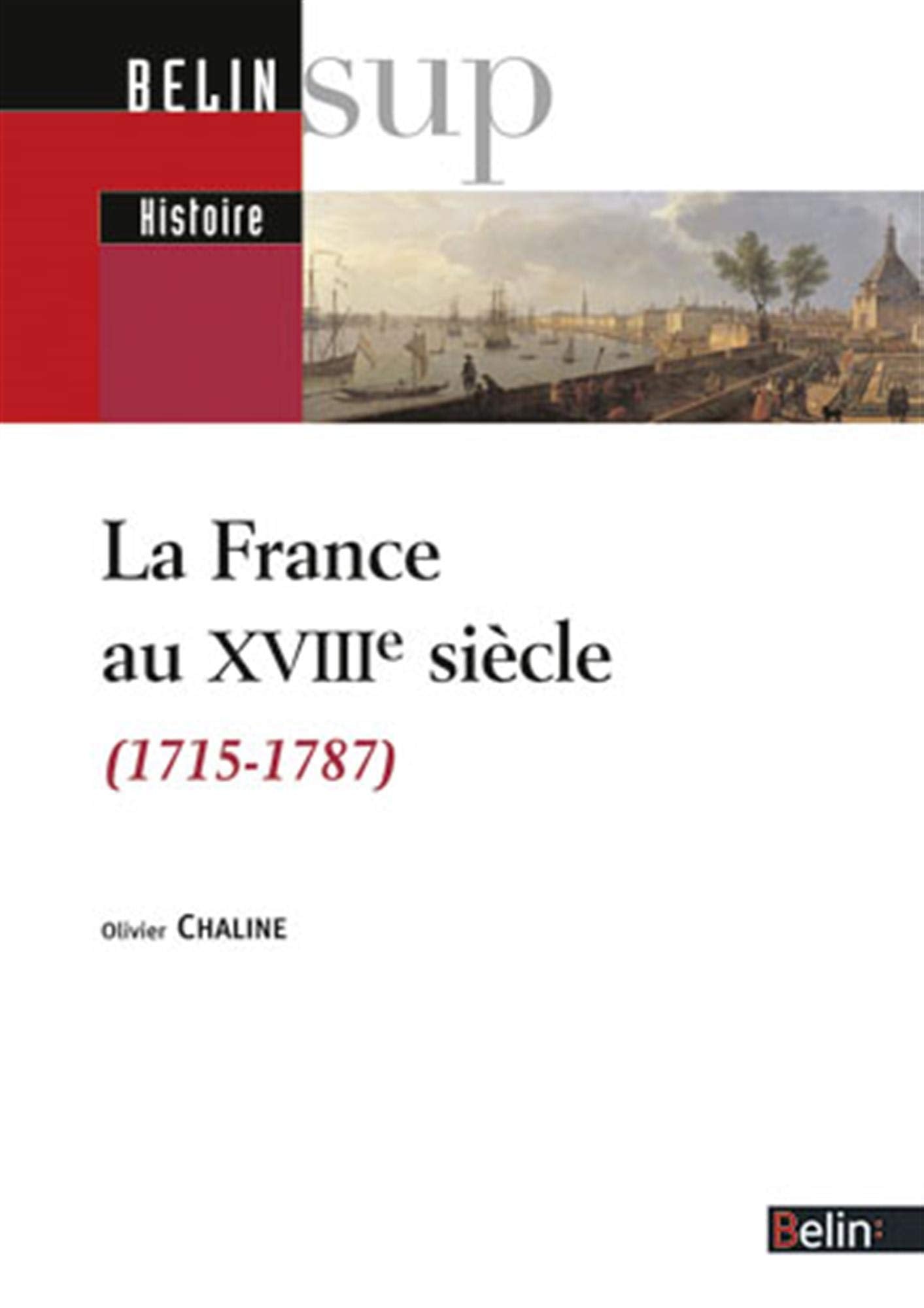 La France au XVIIIe siècle 9782701140155