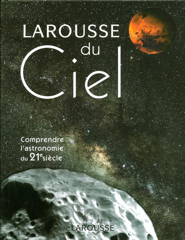 Larousse du ciel (Grand livre du ciel ) 9782035604347