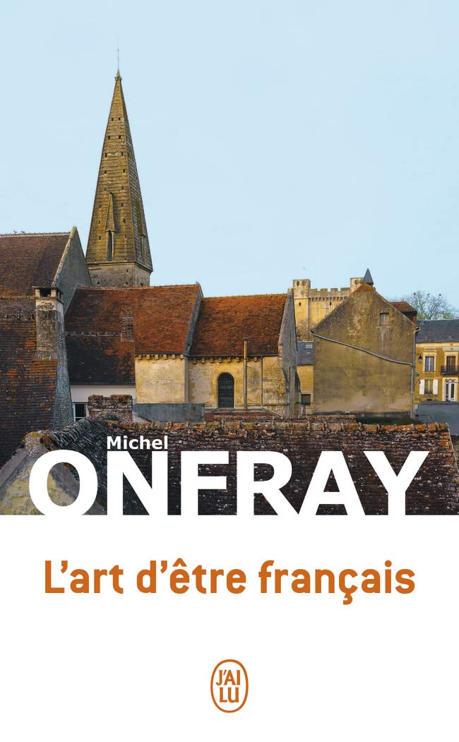 L'art d'être français: Lettres à de jeunes philosophes 9782290364116