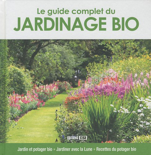 Le guide complet du jardinage bio 9782353552306