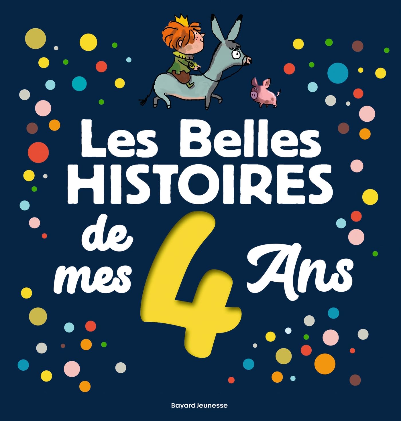 Les Belles histoires de mes 4 ans 9782747098311