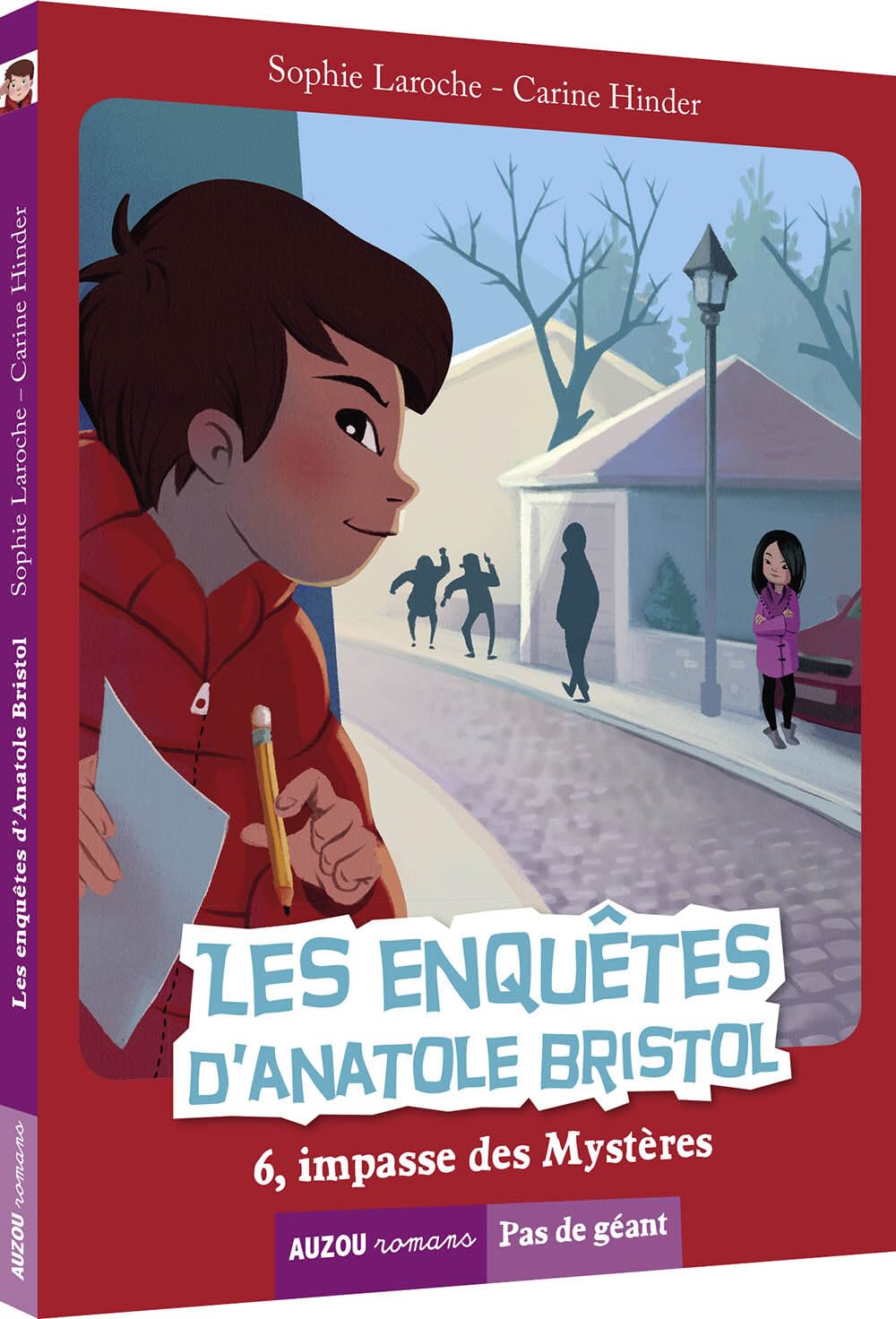 Les enquêtes d'Anatole Bristol - tome 6, 6, impasse des mysteres 9782733841983