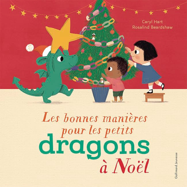 Les bonnes manières pour les petits dragons à Noël 9782075202398