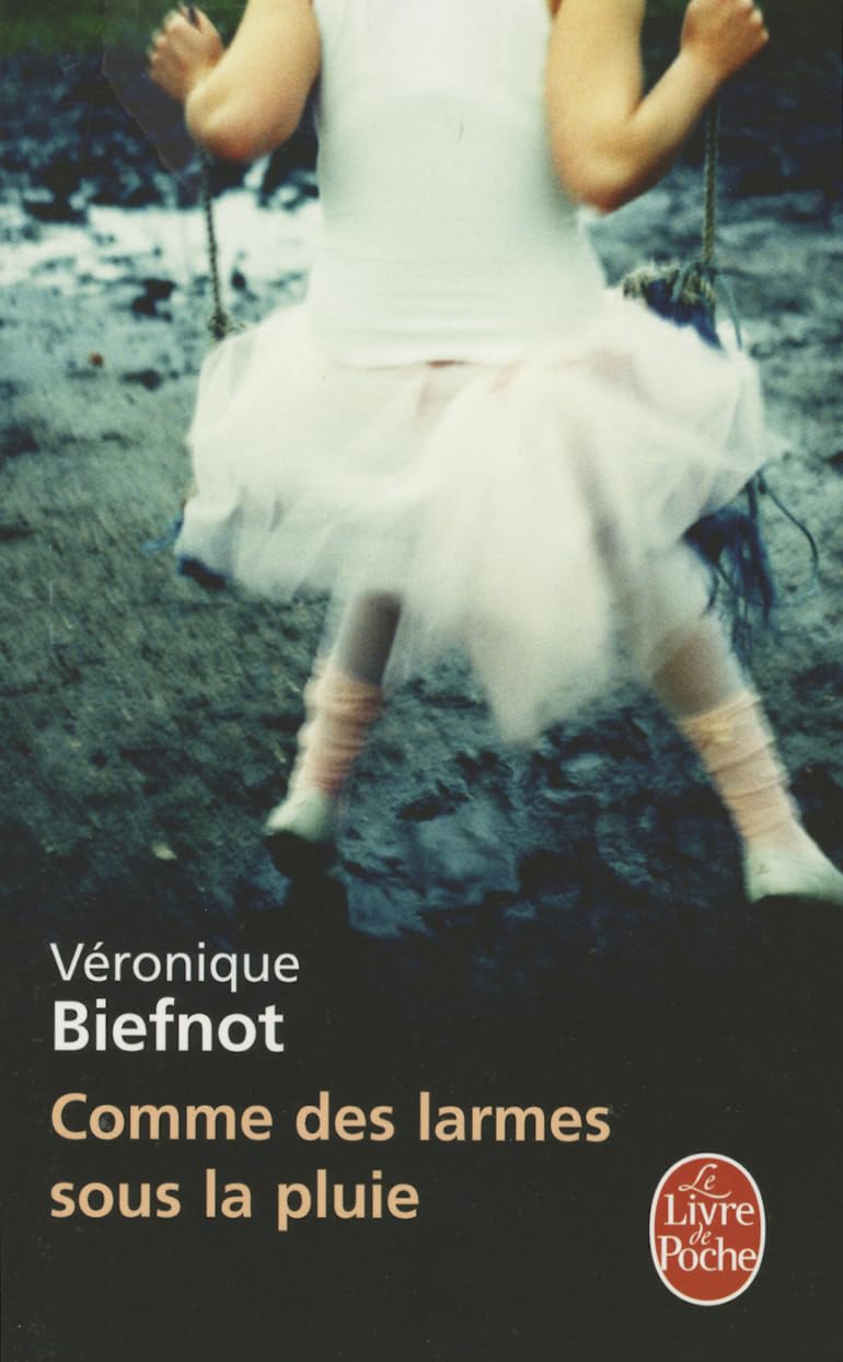 Comme des larmes sous la pluie (pll) 9782253162841