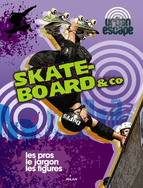Skateboard and co 9782745956866