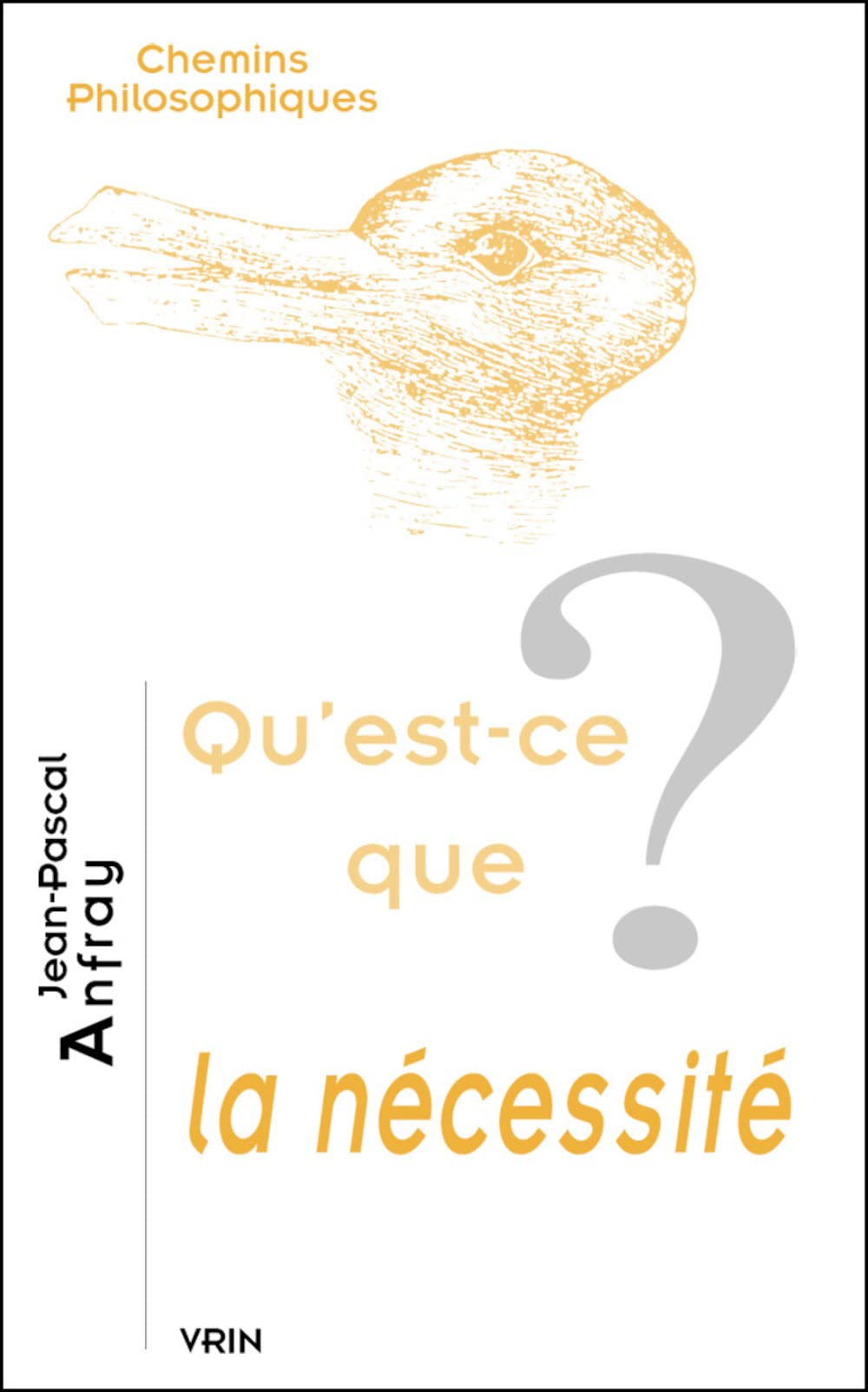 Qu'est-ce que la nécessité? 9782711621767