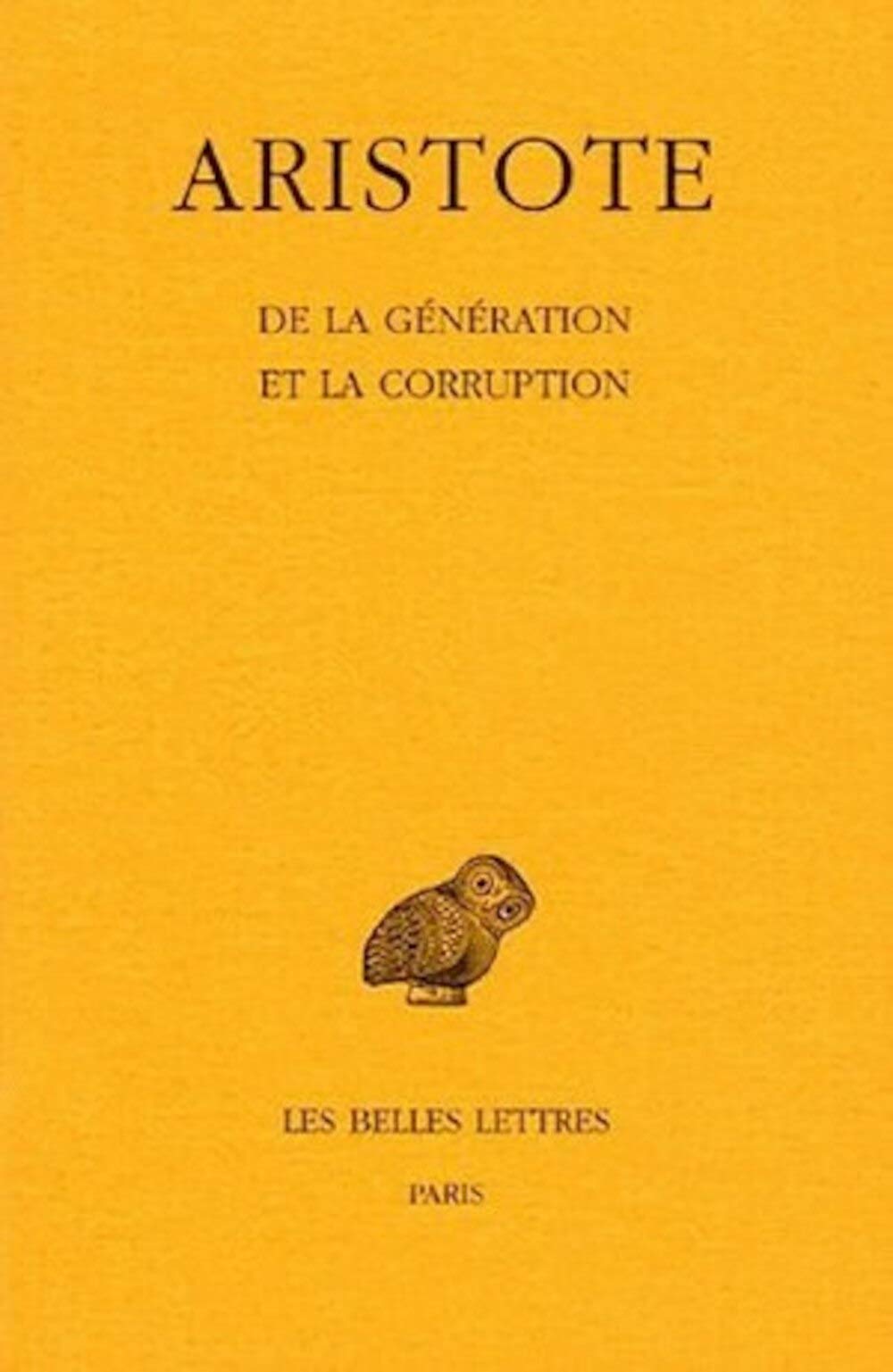 De la génération et la corruption 9782251005270