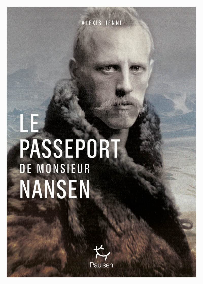 Le passeport de Monsieur Nansen 9782375021613