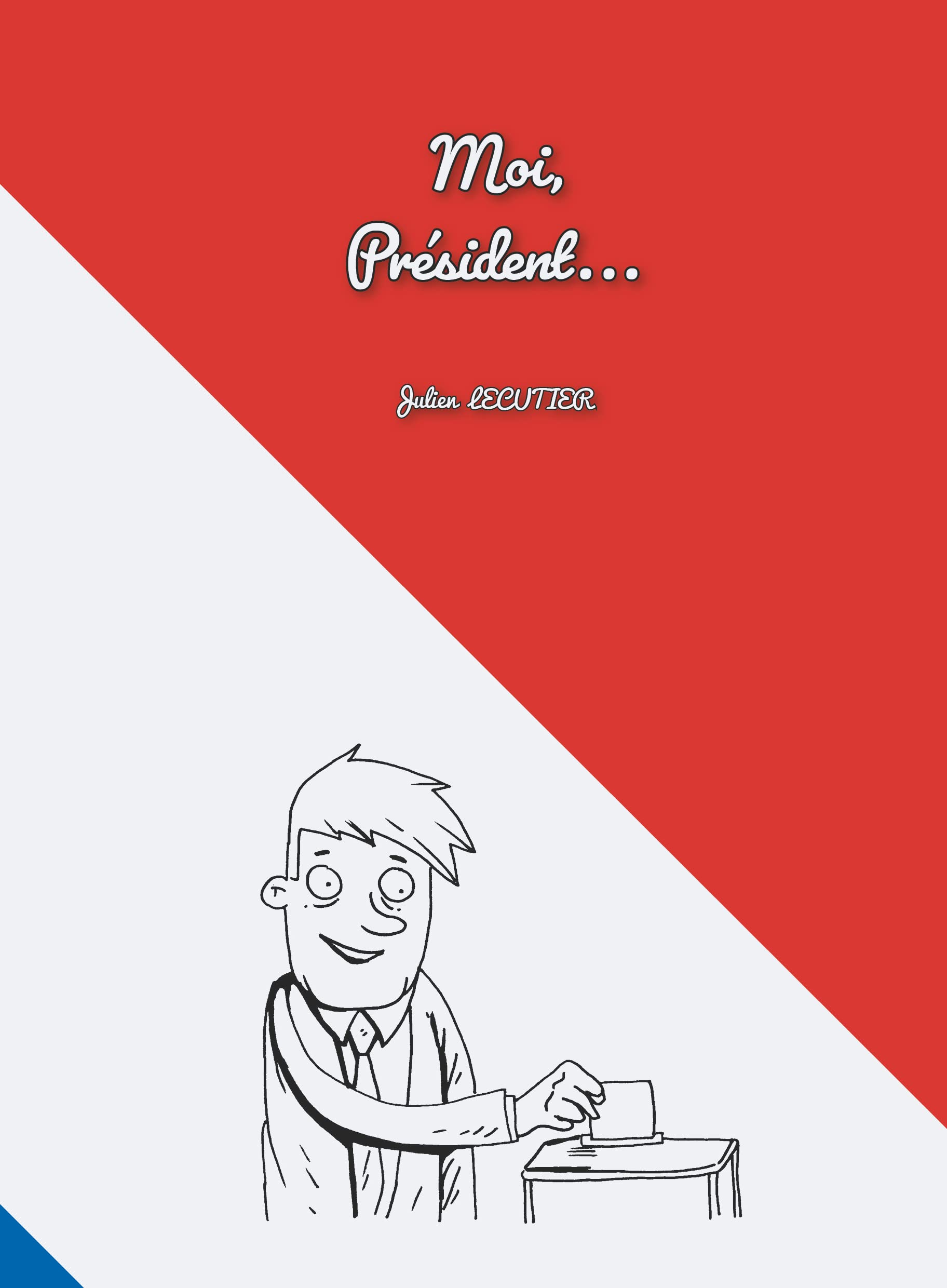 Moi, présidentâ?¦ 9782376361176