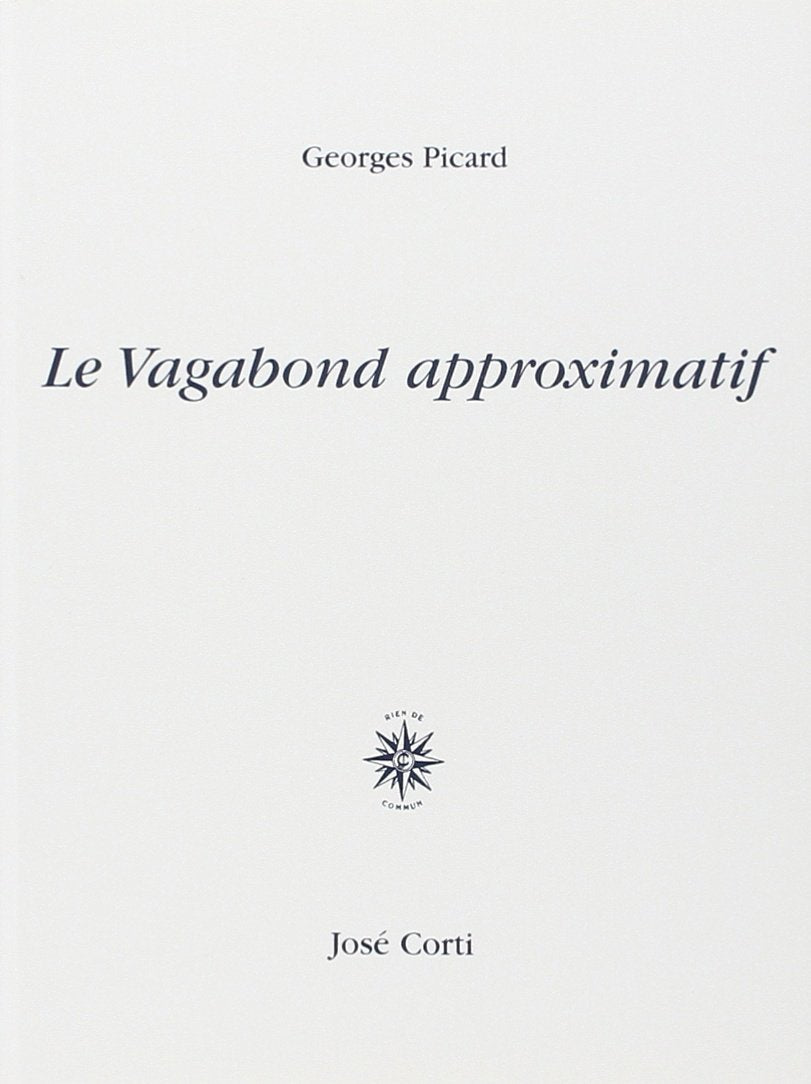 Le vagabond approximatif 9782714307439