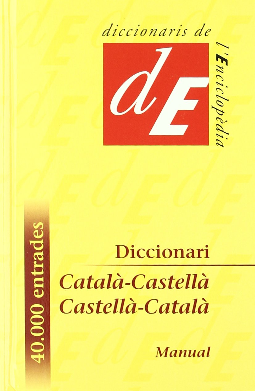 Catalan-Spanish & Spanish-Catalan Dictionary 9788441224780