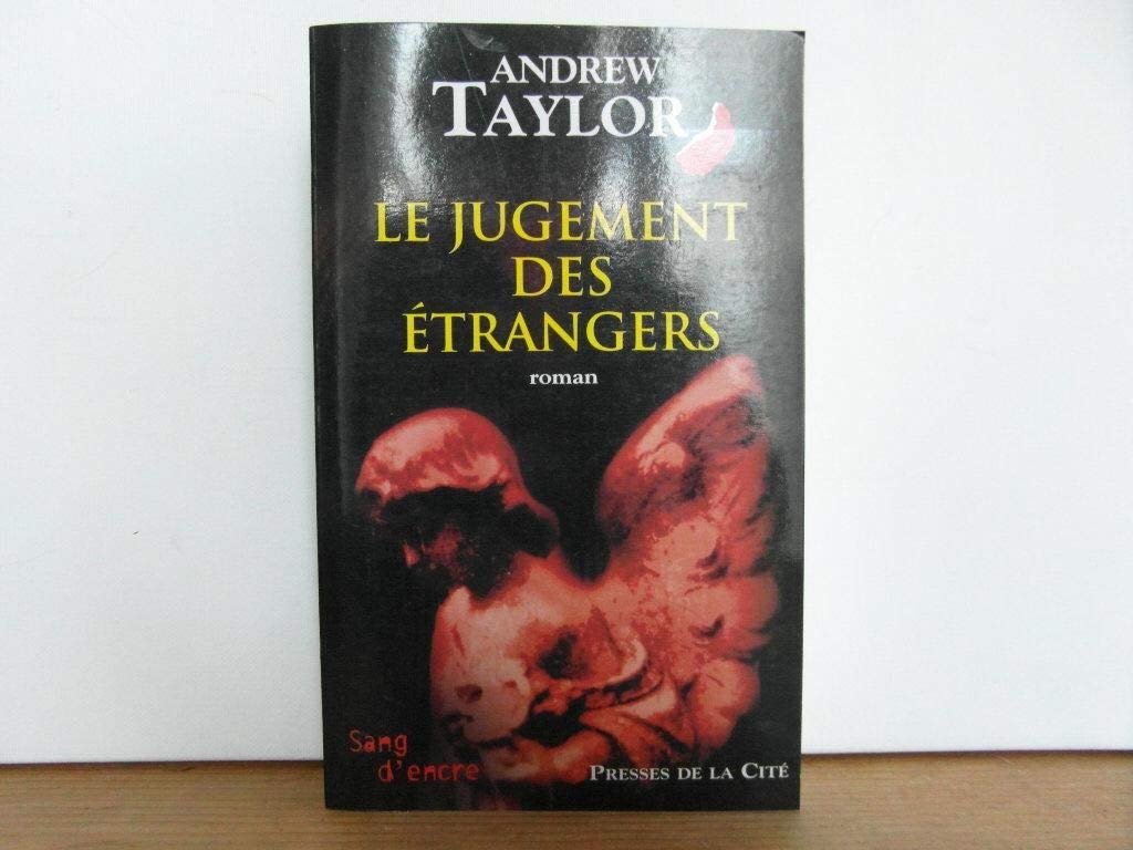 Le jugement des étrangers, tome 2 9782258060296
