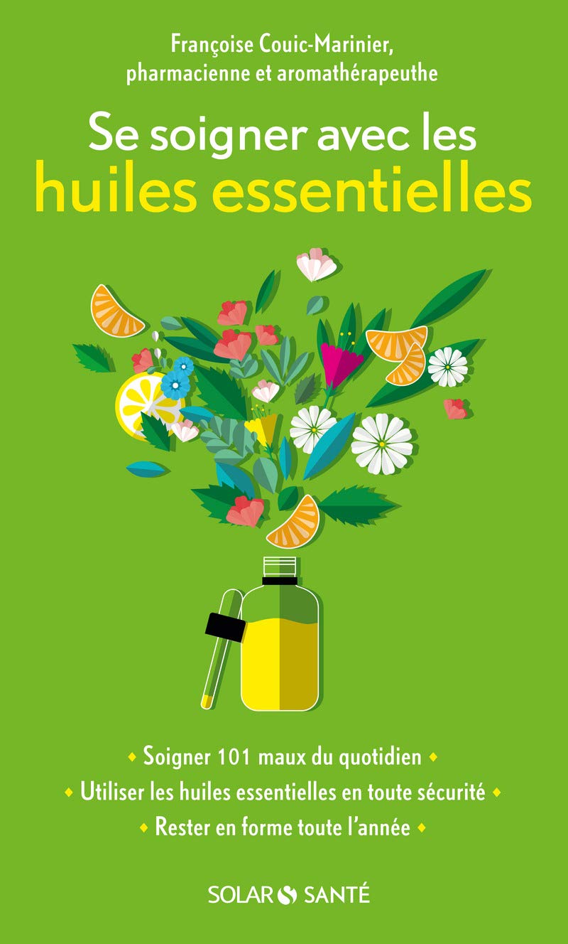 Se soigner avec les huiles essentielles 9782263072635