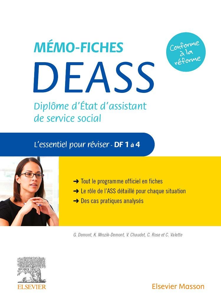 Mémo-Fiches DEASS - Diplôme d'État d'assistant de service social: L'essentiel pour réviser - DF1 à 4 9782294768378