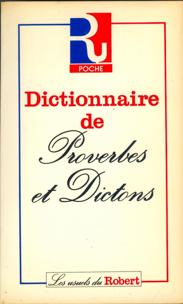 Dictionnaire de proverbes et dictons 9782850361043