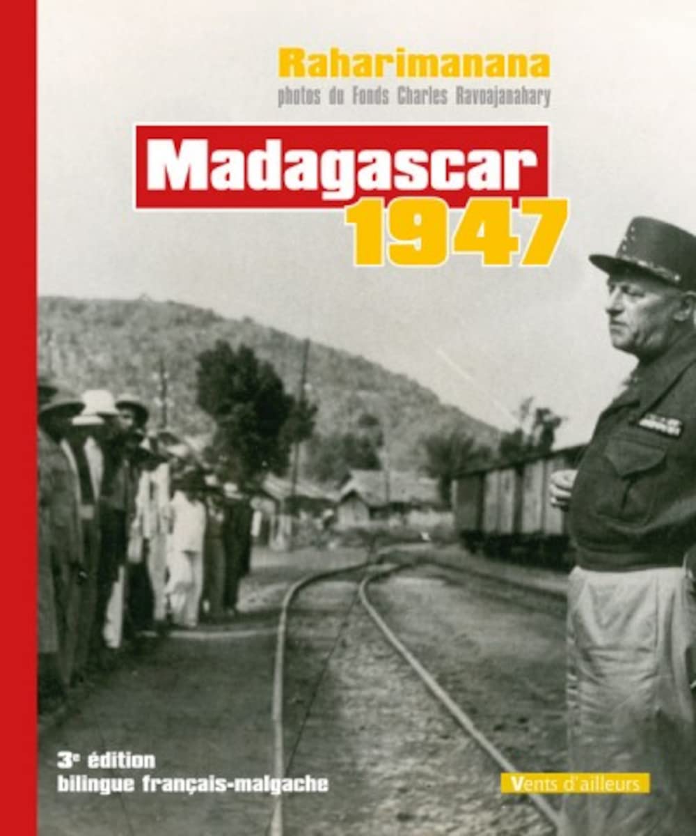 Madagascar 1947: Edition bilingue français-malgache 9782911412578