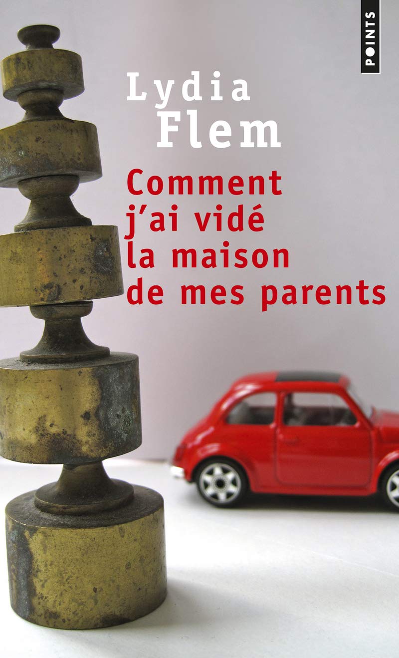 Comment j'ai vidé la maison de mes parents 9782757833544