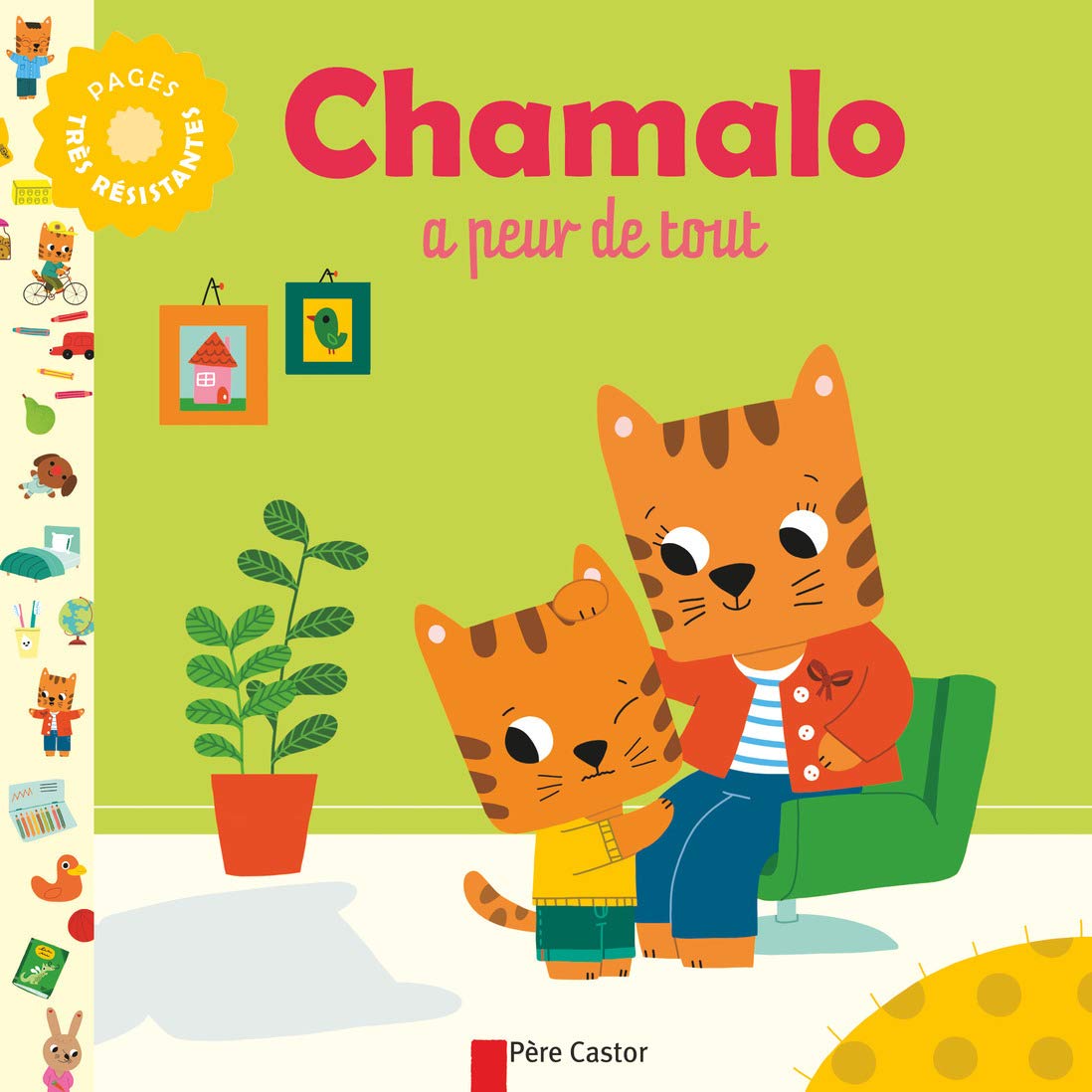 Chamalo a peur de tout 9782081230767