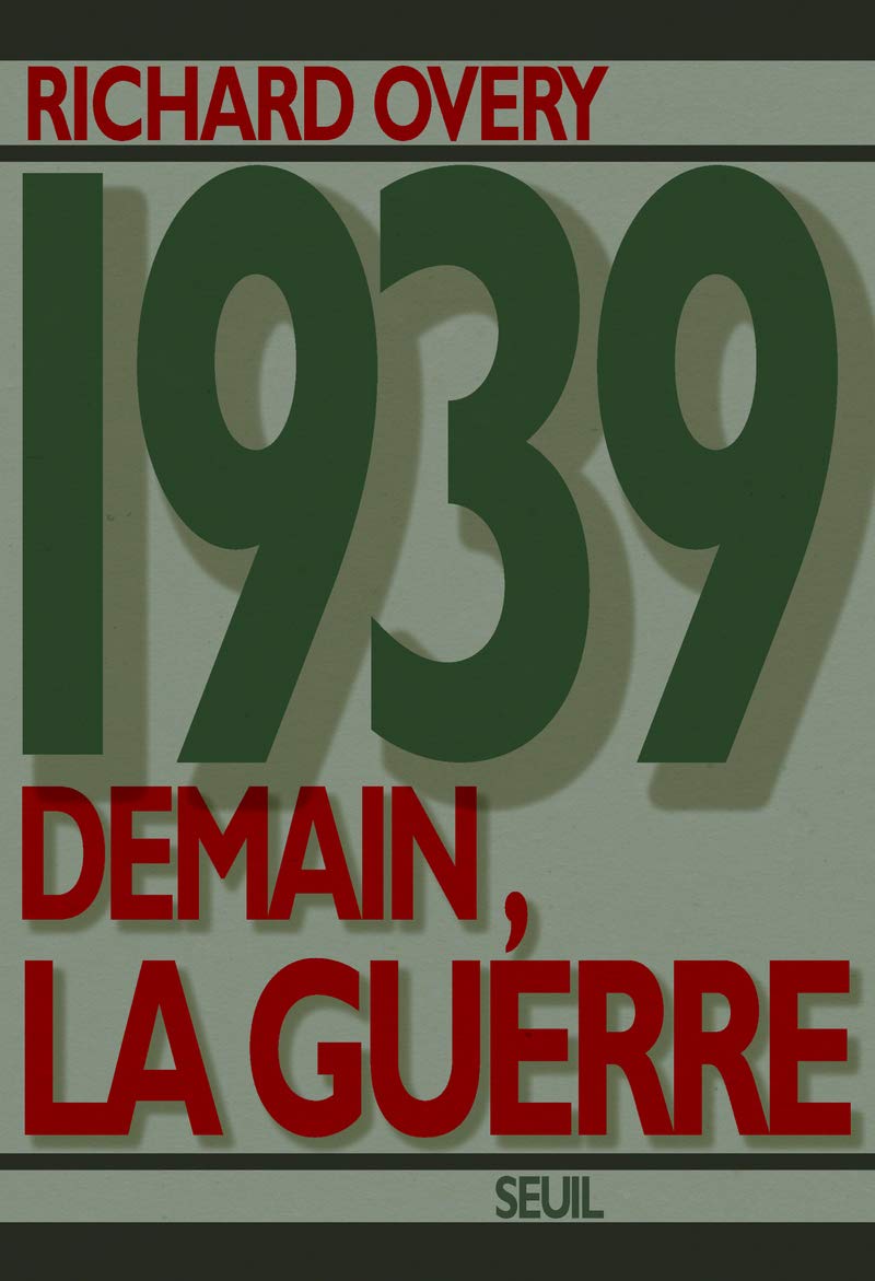 1939. Demain, la guerre 9782020996617