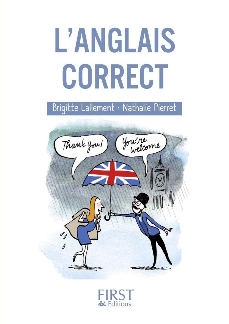Petit Livre de - Anglais correct, 2ed 9782754038058