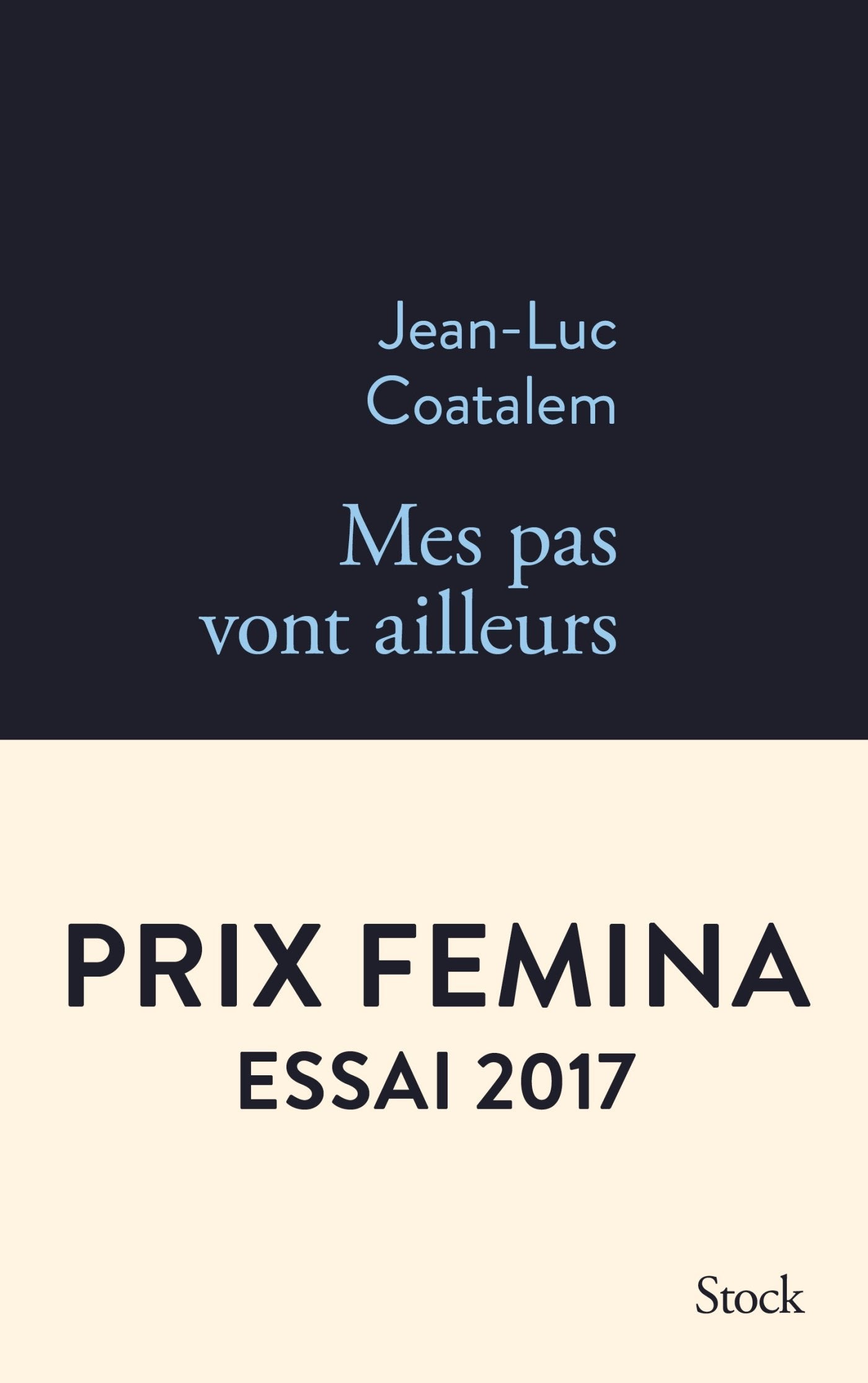 MES PAS VONT AILLEURS FEMINA ESSAI 2017 9782234081178