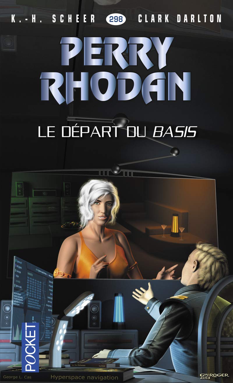 Perry Rhodan n°298 - Le départ du Basis 9782266240192