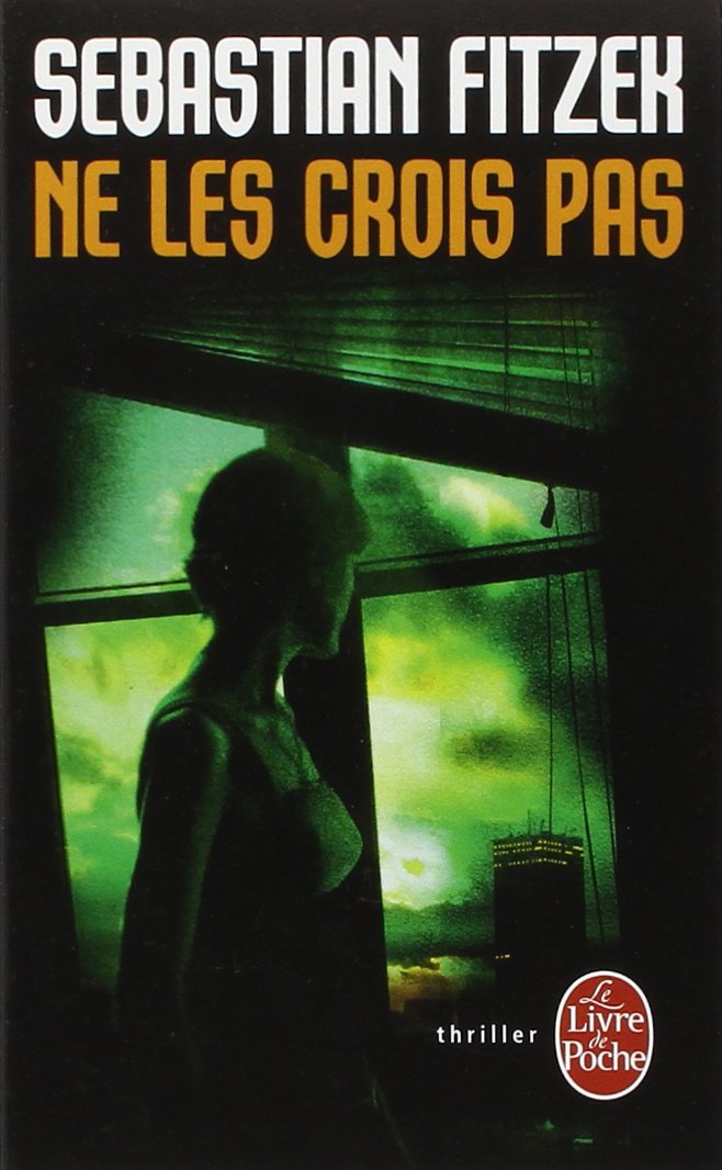 Ne les crois pas 9782253158370