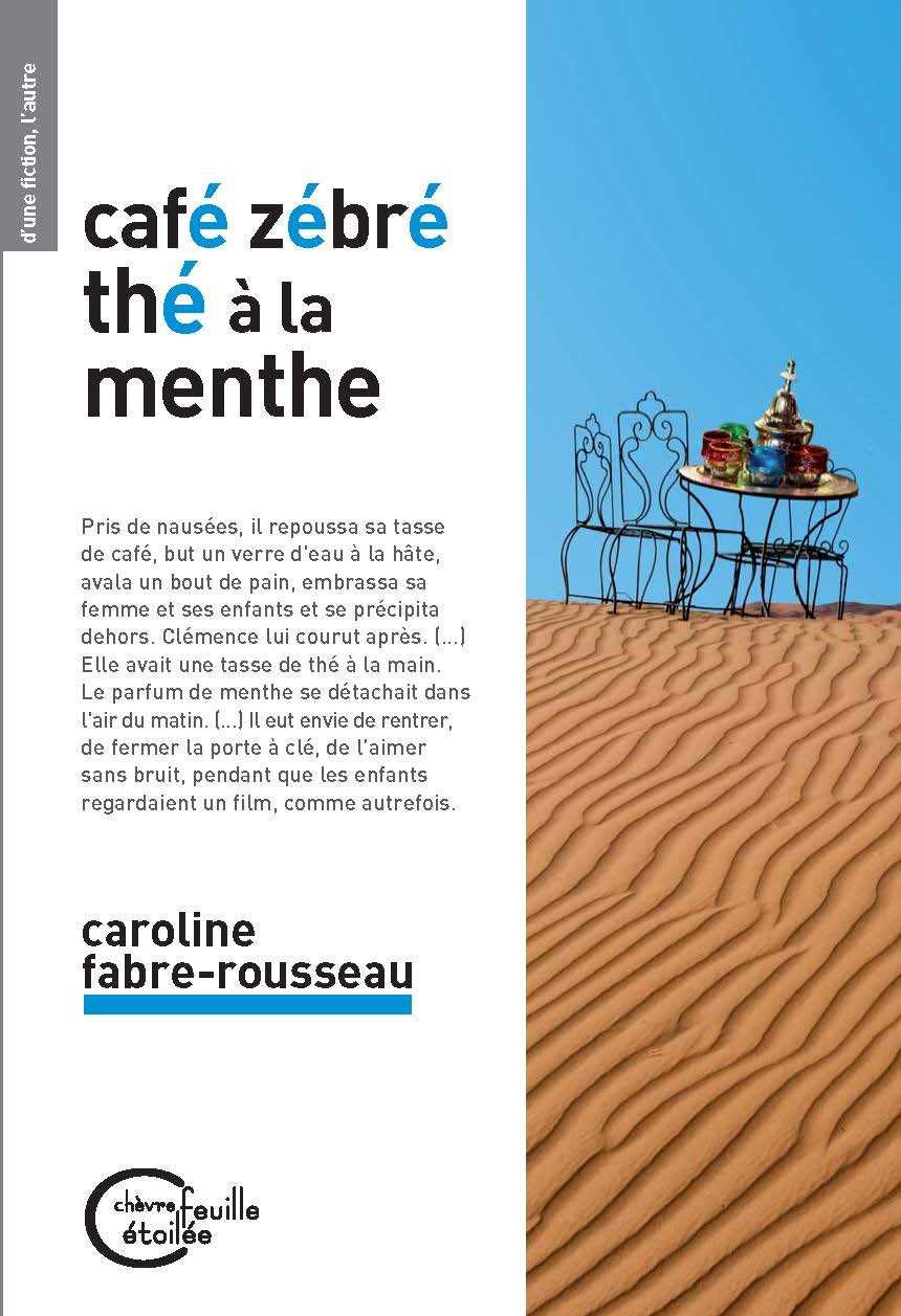 Café zébré, thé à la menthe 9782367950860