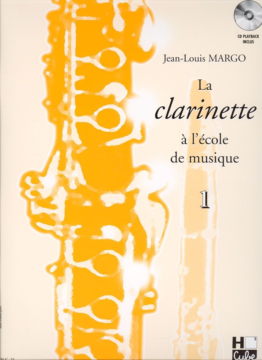 La clarinette à l'école de musique Volume 1 version en Si bémol 9790230978729