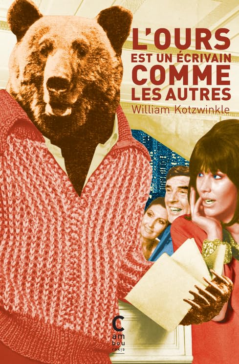 L'ours est un écrivain comme les autres 9782366247770